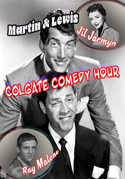 Martin & Lewis Colgate Comedy Hour: Ray Malone and Jill Jarmyn