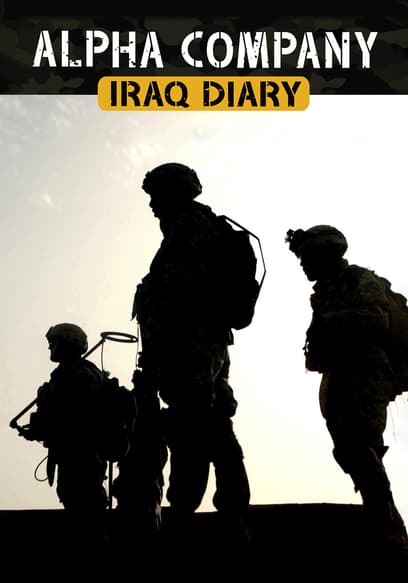 Alpha Company: Iraq Diary
