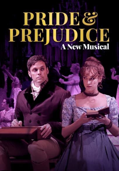 Pride and Prejudice: A New Musical