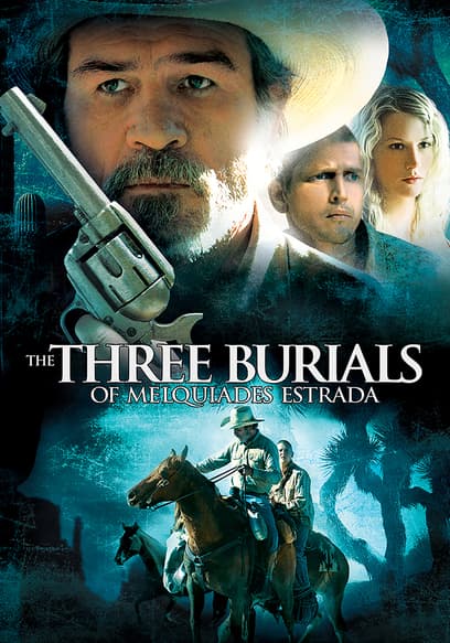 The Three Burials of Melquiades Estrada poster