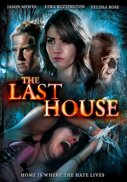 The Last House