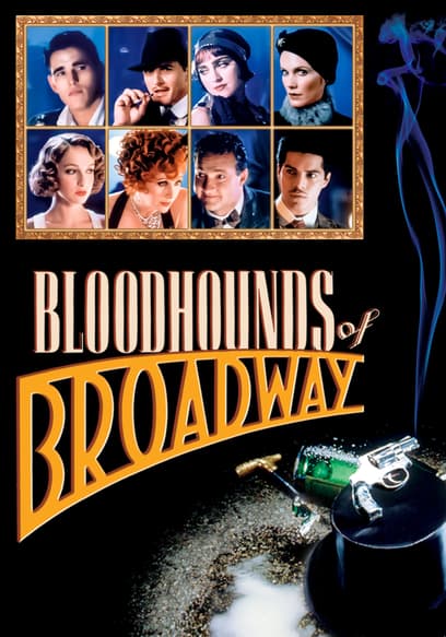 Bloodhounds of Broadway