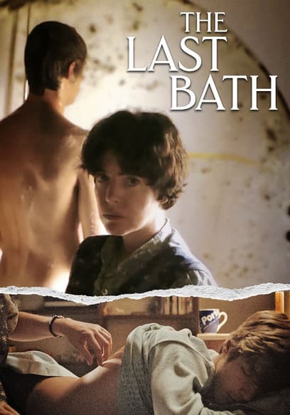 The Last Bath