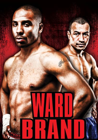 World Championship Boxing: Andre Ward vs. Alexander Brand