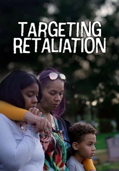 Targeting Retaliation