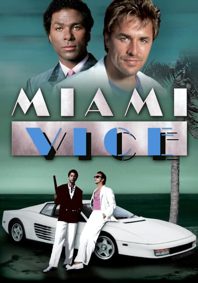 Watch Miami Vice S01 E01 Brother s Keeper Pt 1 Free TV Shows Tubi