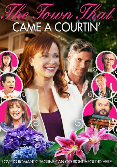 The Town That Came A-Courtin'