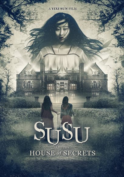 Susu and the House of Secrets