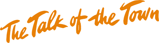 The Talk of the Town