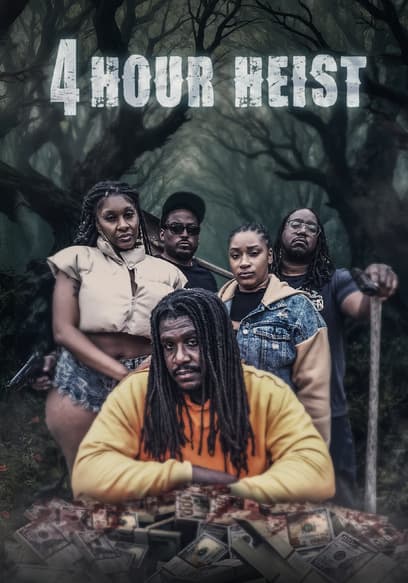4 Hour Heist