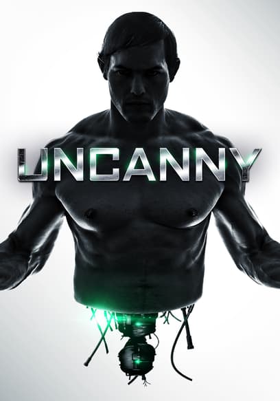 Uncanny poster