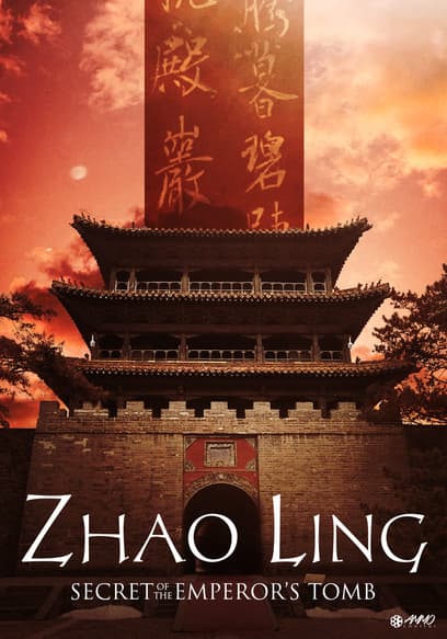 Zhao Ling: The Secret of the Emperor's Tomb