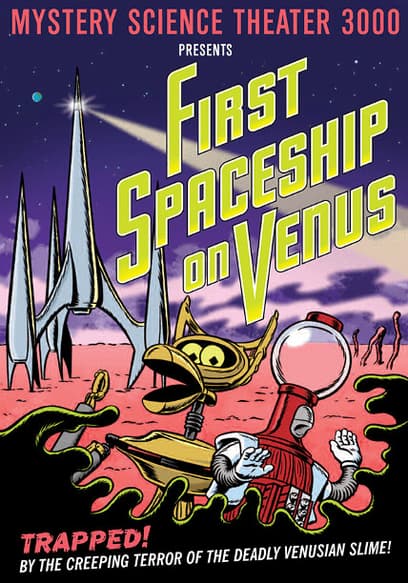 Mystery Science Theater 3000: First Spaceship on Venus