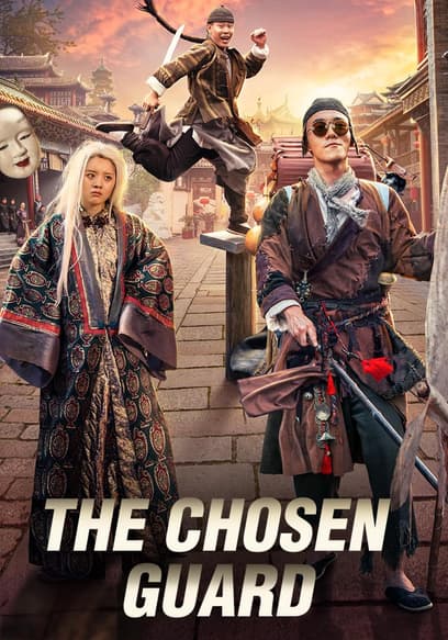 The Chosen Guard