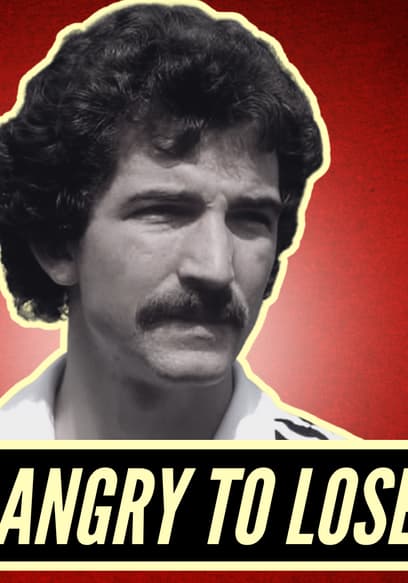 S02:E05 - How Football's Angriest Man Refused To Lose | The Graeme Souness Story poster