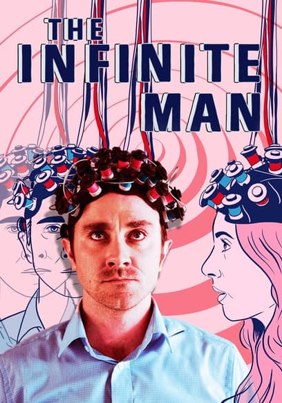 The Infinite Man