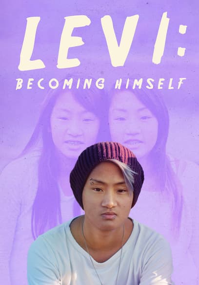 Levi: Becoming Himself