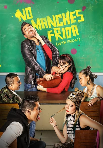 No Manches Frida