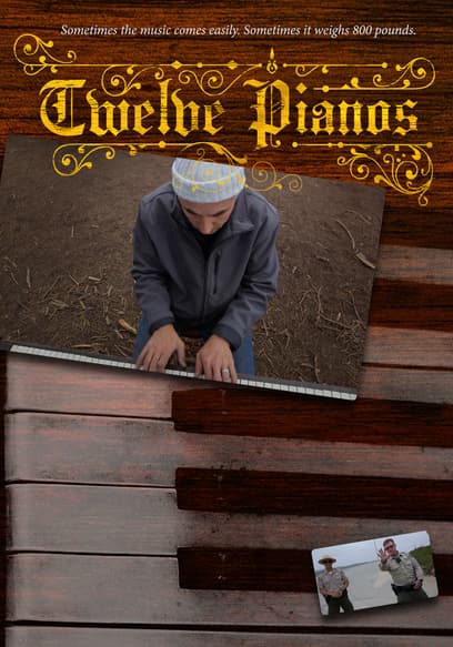 Twelve Pianos