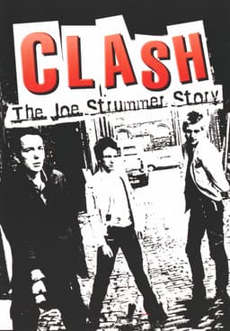 Watch Clash: The Joe Strummer Story (2006) - Free Movies | Tubi