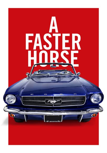 A Faster Horse