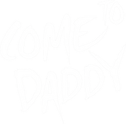 Come to Daddy