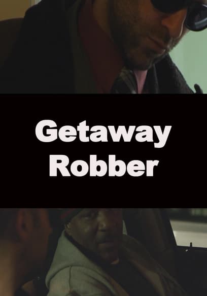 Getaway Robber