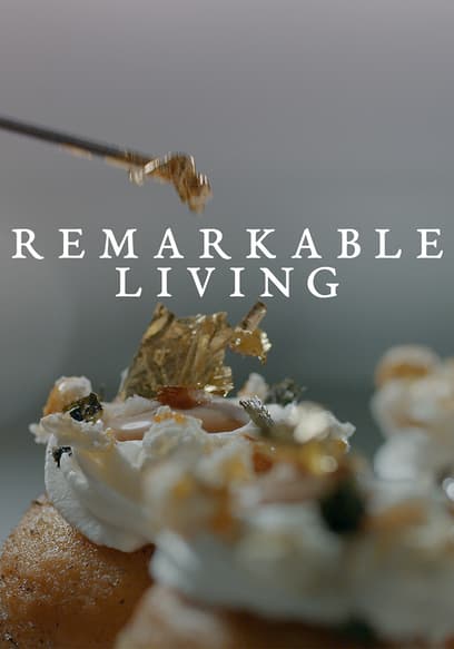 Remarkable Living