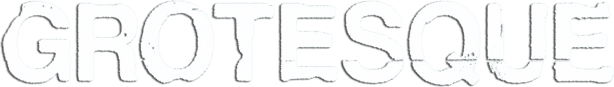 Grotesque