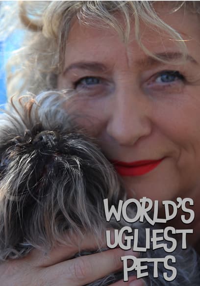 World's Ugliest Pets