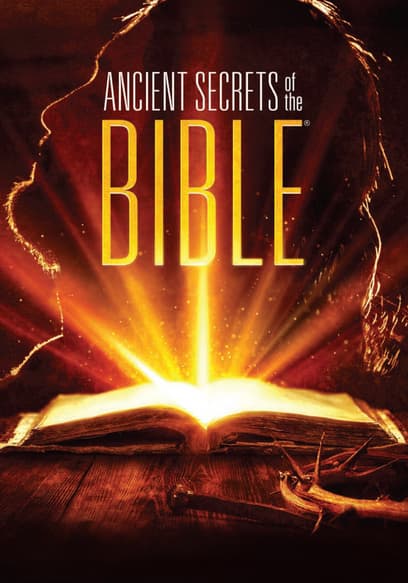 Ancient Secrets of the Bible