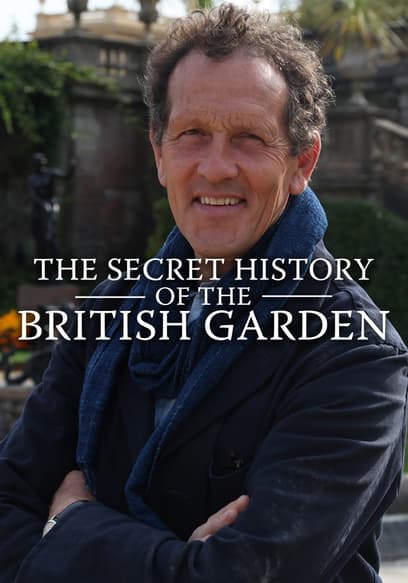 The Secret History of the British Garden