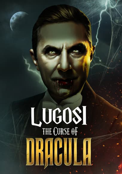 Lugosi: The Curse of Dracula