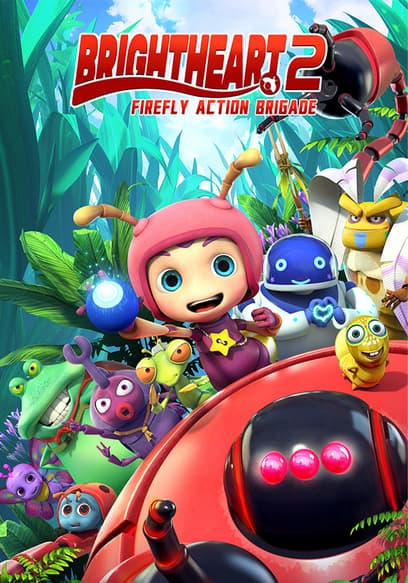 Brightheart: Firefly Action Brigade