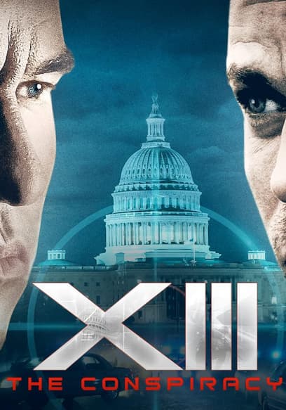 XIII: The Conspiracy