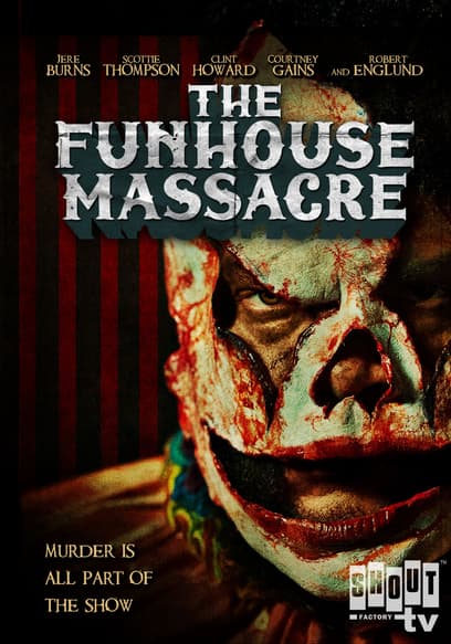 The Funhouse Massacre