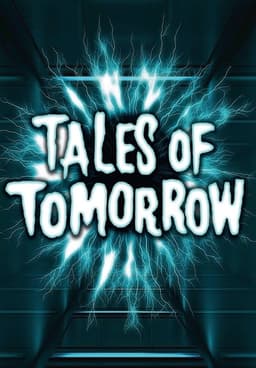 Tales of Tomorrow - Wikipedia