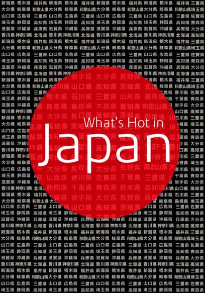 What's Hot in Japan