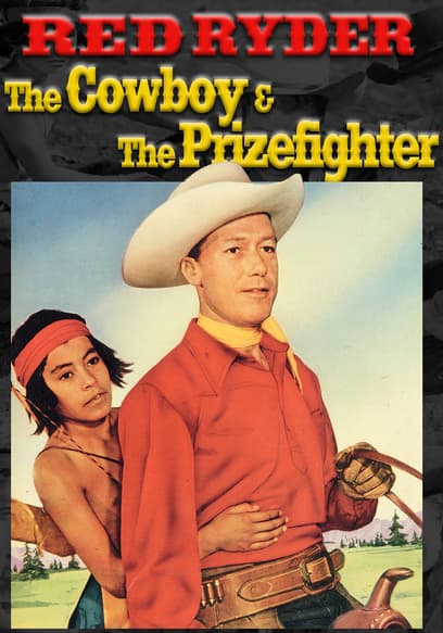 The Cowboy and the Prizefighter