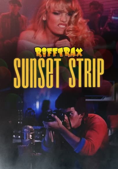 RiffTrax: Sunset Strip