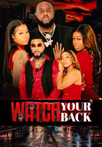 Watch Your Back