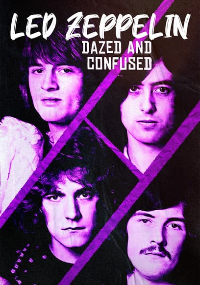 Led Zeppelin: Dazed and Confused