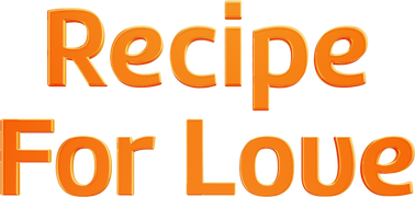 Recipe for Love