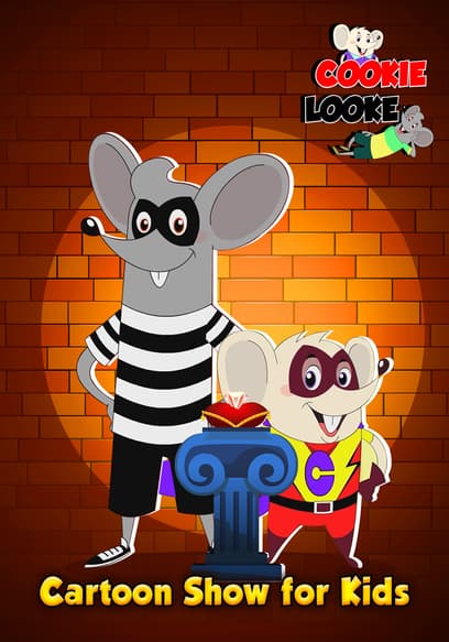 Cookie Looke: Cartoon Show for Kids