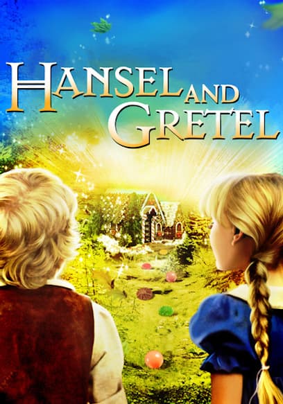 Hansel and Gretel