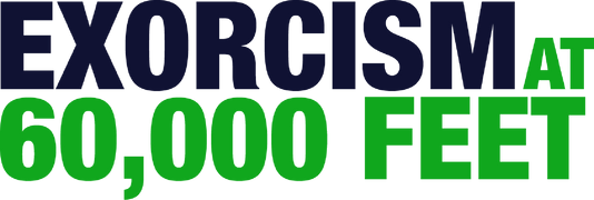 Exorcism at 60,000 Feet