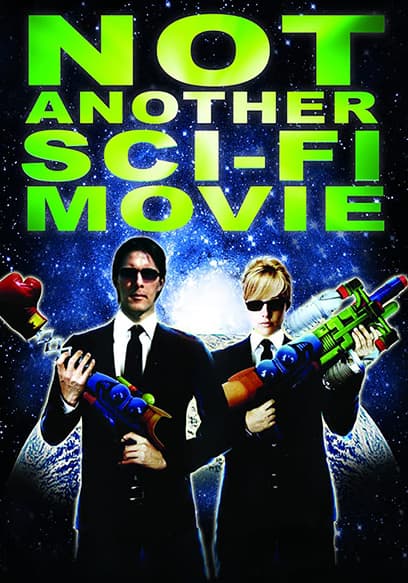 Not Another Sci-Fi Movie