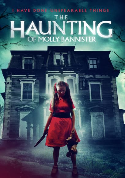The Haunting of Molly Bannister