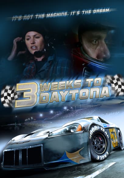 3 Weeks to Daytona