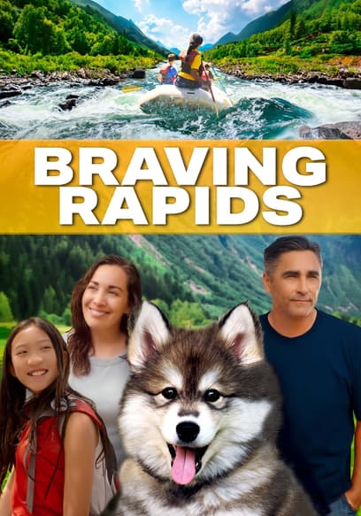 Braving Rapids